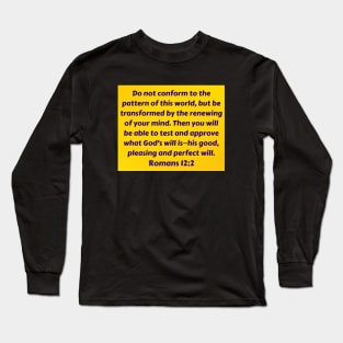 Bible Verse Romans 12:2 Long Sleeve T-Shirt